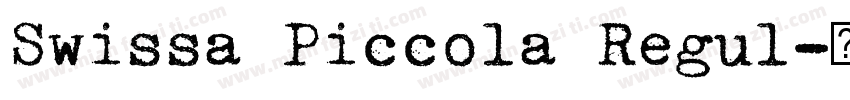 Swissa Piccola Regul字体转换